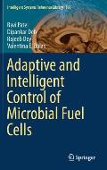 Adaptive and Intelligent Control of Microbial Fuel Cells