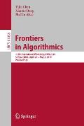 Frontiers in Algorithmics: 13th International Workshop, Faw 2019, Sanya, China, April 29 - May 3, 2019, Proceedings