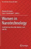 Women in Nanotechnology: Contributions from the Atomic Level and Up