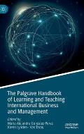 The Palgrave Handbook of Learning and Teaching International Business and Management