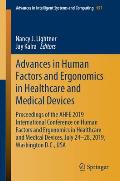 Advances in Human Factors and Ergonomics in Healthcare and Medical Devices: Proceedings of the Ahfe 2019 International Conference on Human Factors and