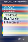 Two-Phase Heat Transfer Enhancement