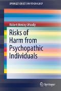 Risks of Harm from Psychopathic Individuals