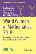 World Women in Mathematics 2018: Proceedings of the First World Meeting for Women in Mathematics (Wm)?