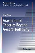 Gravitational Theories Beyond General Relativity
