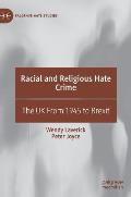 Racial and Religious Hate Crime: The UK from 1945 to Brexit