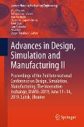 Advances in Design, Simulation and Manufacturing II: Proceedings of the 2nd International Conference on Design, Simulation, Manufacturing: The Innovat