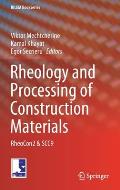 Rheology and Processing of Construction Materials: Rheocon2 & Scc9