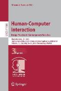Human-Computer Interaction. Design Practice in Contemporary Societies: Thematic Area, Hci 2019, Held as Part of the 21st Hci International Conference,