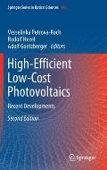 High-Efficient Low-Cost Photovoltaics: Recent Developments