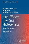 High-Efficient Low-Cost Photovoltaics: Recent Developments