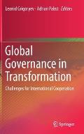 Global Governance in Transformation: Challenges for International Cooperation