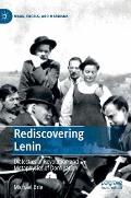 Rediscovering Lenin: Dialectics of Revolution and Metaphysics of Domination