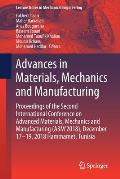 Advances in Materials, Mechanics and Manufacturing: Proceedings of the Second International Conference on Advanced Materials, Mechanics and Manufactur