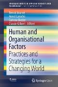 Human and Organisational Factors: Practices and Strategies for a Changing World