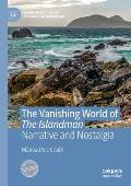 The Vanishing World of the Islandman: Narrative and Nostalgia
