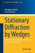 Stationary Diffraction by Wedges: Method of Automorphic Functions on Complex Characteristics
