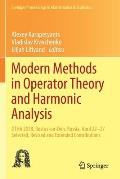 Modern Methods in Operator Theory and Harmonic Analysis: Otha 2018, Rostov-On-Don, Russia, April 22-27, Selected, Revised and Extended Contributions