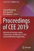 Proceedings of Cee 2019: Advances in Resource-Saving Technologies and Materials in Civil and Environmental Engineering