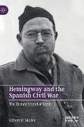 Hemingway and the Spanish Civil War: The Distant Sound of Battle
