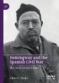 Hemingway and the Spanish Civil War: The Distant Sound of Battle