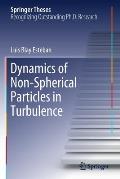 Dynamics of Non-Spherical Particles in Turbulence