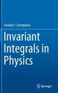 Invariant Integrals in Physics