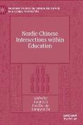 Nordic-Chinese Intersections Within Education