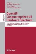 Openmp: Conquering the Full Hardware Spectrum: 15th International Workshop on Openmp, Iwomp 2019, Auckland, New Zealand, September 11-13, 2019, Procee