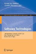 Software Technologies: 13th International Conference, Icsoft 2018, Porto, Portugal, July 26-28, 2018, Revised Selected Papers