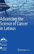 Advancing the Science of Cancer in Latinos