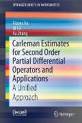Carleman Estimates for Second Order Partial Differential Operators and Applications: A Unified Approach