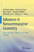 Advances in Noncommutative Geometry: On the Occasion of Alain Connes' 70th Birthday