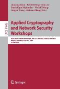 Applied Cryptography and Network Security Workshops: Acns 2019 Satellite Workshops, Simla, Cloud S&p, Aiblock, and Aiots, Bogota, Colombia, June 5-7,
