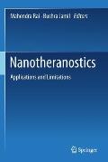 Nanotheranostics: Applications and Limitations