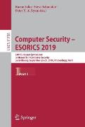 Computer Security - Esorics 2019: 24th European Symposium on Research in Computer Security, Luxembourg, September 23-27, 2019, Proceedings, Part I