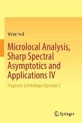 Microlocal Analysis, Sharp Spectral Asymptotics and Applications IV: Magnetic Schr?dinger Operator 2