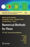 Numerical Methods for Flows: Fef 2017 Selected Contributions