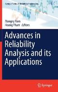 Advances in Reliability Analysis and Its Applications