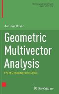 Geometric Multivector Analysis: From Grassmann to Dirac