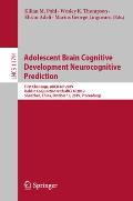 Adolescent Brain Cognitive Development Neurocognitive Prediction: First Challenge, Abcd-NP 2019, Held in Conjunction with Miccai 2019, Shenzhen, China