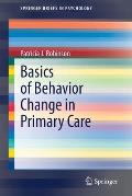 Basics of Behavior Change in Primary Care