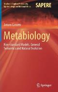 Metabiology: Non-Standard Models, General Semantics and Natural Evolution