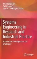 Systems Engineering in Research and Industrial Practice: Foundations, Developments and Challenges