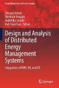 Design and Analysis of Distributed Energy Management Systems: Integration of Ems, Ev, and ICT