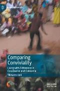 Comparing Conviviality: Living with Difference in Casamance and Catalonia