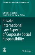 Private International Law Aspects of Corporate Social Responsibility