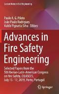 Advances in Fire Safety Engineering: Selected Papers from the 5th Iberian-Latin-American Congress on Fire Safety, Cilasci 5, July 15-17, 2019, Porto,