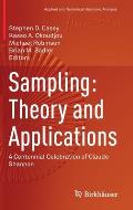 Sampling: Theory and Applications: A Centennial Celebration of Claude Shannon