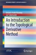 An Introduction to the Topological Derivative Method